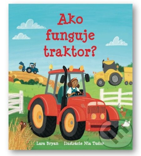 Ako funguje traktor?