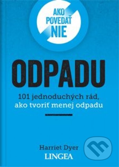 Ako povedať nie odpadu
