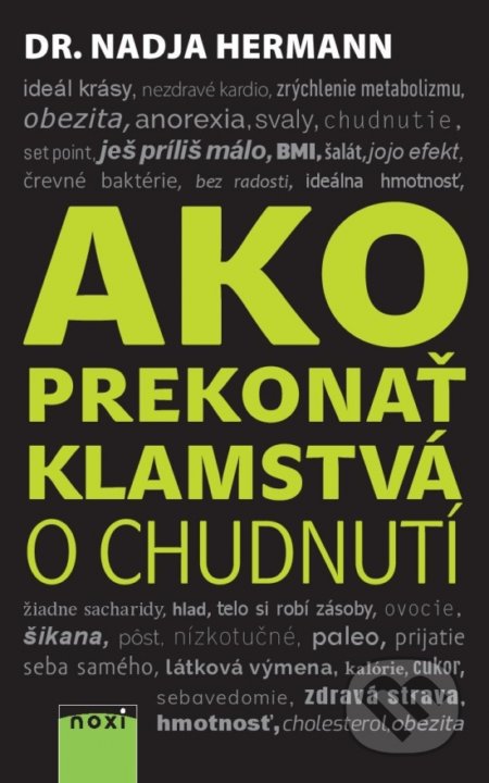 Ako prekonať klamstvá o chudnutí
