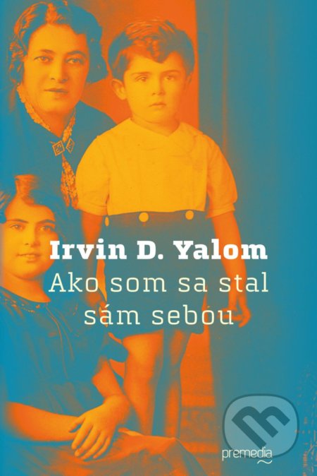 Ako som sa stal sám sebou (Pamäti psychiatra)