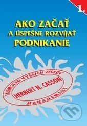 Ako začať a úspešne rozvíjať podnikanie
