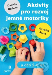 Aktivity pro rozvoj jemné motoriky (u dětí 2