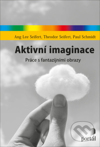 Aktivní imaginace (Práce s fantazijními obrazy)