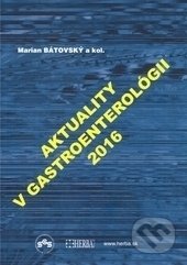 Aktuality v gastroenterológii 2016