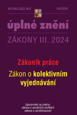 Aktualizace 2024 III/3 - Zákoník práce