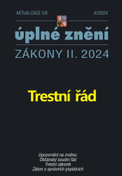 Aktualizace II/6 / 2025 - Trestní řád (Občanský soudní řád, Trestní zákoník, Zákon o správních poplatcích)
