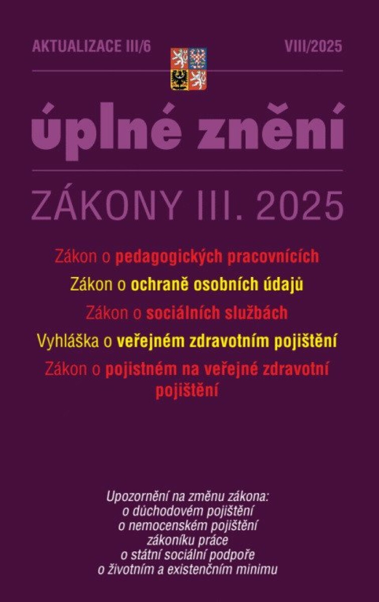 Aktualizace III/6 2025 Zákon o pedagogických pracovnících - kniha z kategorie Pracovní právo