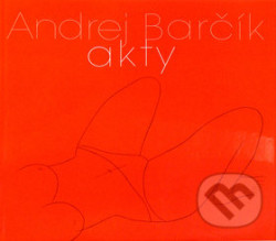 Andrej Barčík Akty (Defekt)