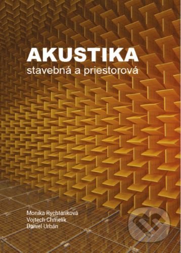 Akustika (stavebná a priestorová)
