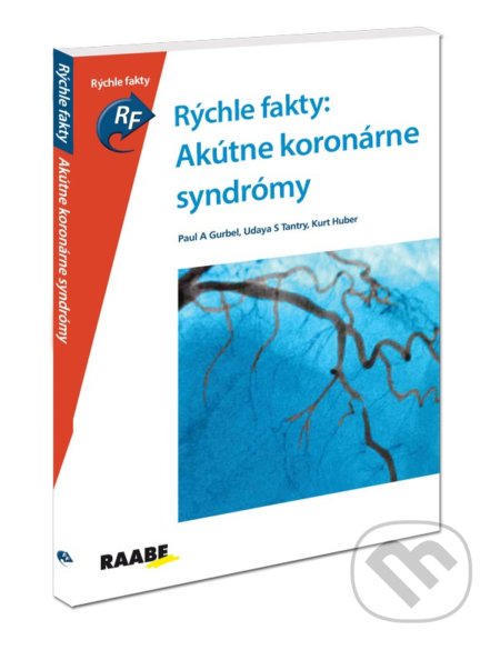 Akútne koronárne syndrómy (Rýchle fakty)