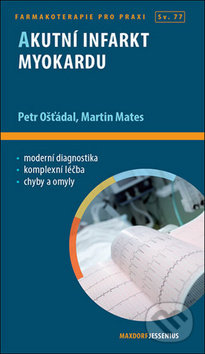 Akutní infarkt myokardu (Sv. 77)