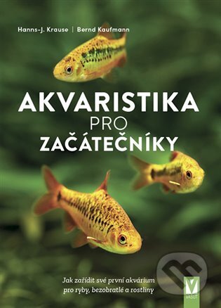 Akvaristika pro začátečníky
