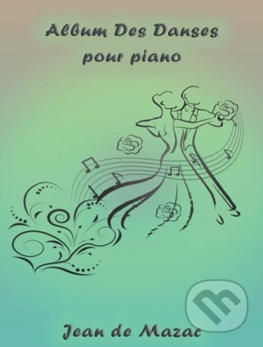 Album des danses pour piano