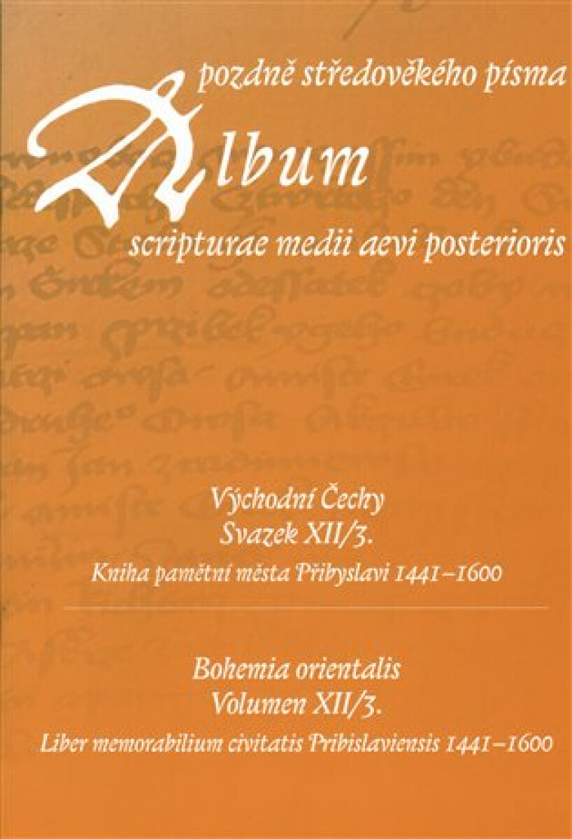 Album pozdně středověkého písma XII/3