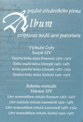 Album pozdně středověkého písma XIV.…