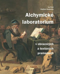 Alchymické laboratorium v obrazových a textových pramenech - kniha z kategorie Historie