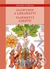 Alchymie a lékařství (Tajemství adeptů)