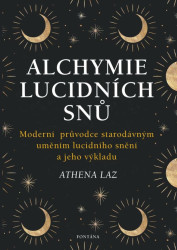 Alchymie lucidních snů - Laz Athena