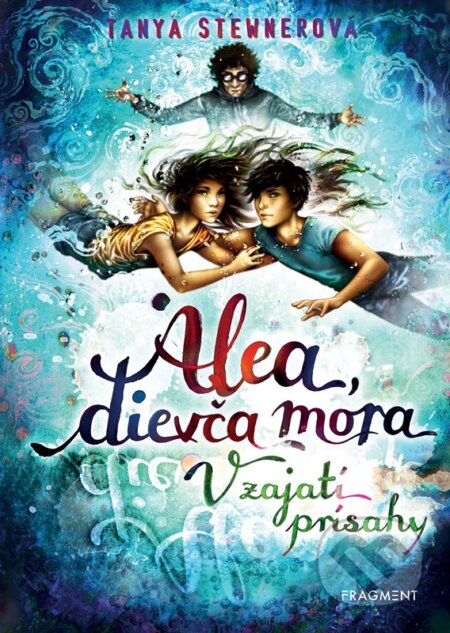 Alea, dievča mora 7: V zajatí prísahy