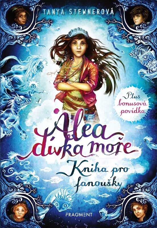 Alea dívka moře Kniha pro fanoušky