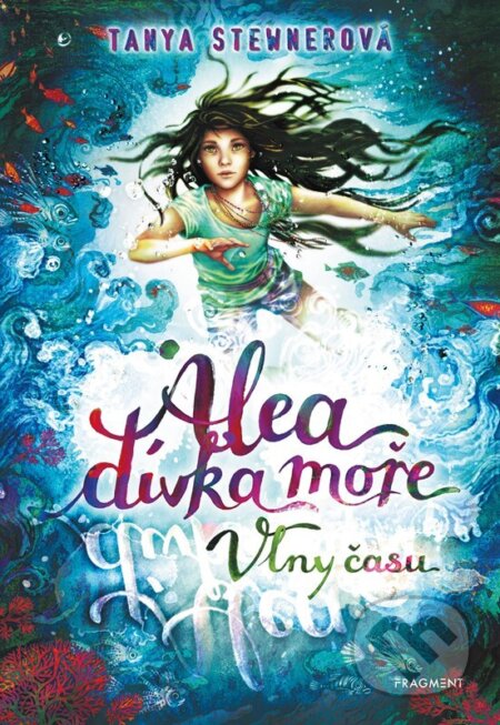Alea, dívka moře: Vlny času