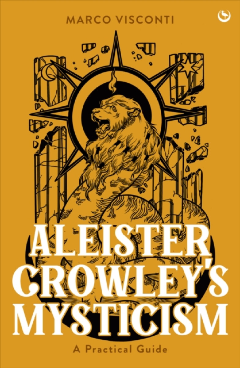 Aleister Crowley's Mysticism