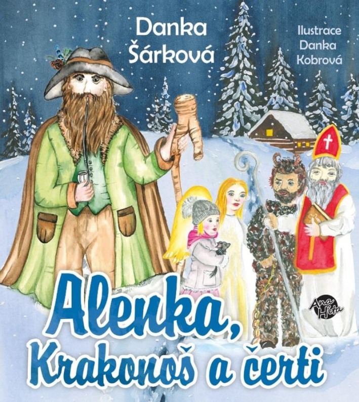 Alenka, Krakonoš a čerti - Danka Šárková, Danka Kobrová