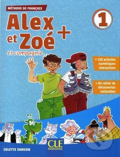 Alex et Zoé+ 1 (Niveau A1.1