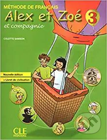 Alex et Zoé 3 (Livre de l´éleve)