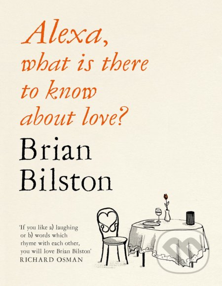 Alexa, what is there to know about love?