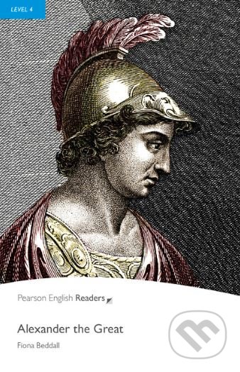 Alexander the Great (Level 4 - Bk/MP3 Pack)