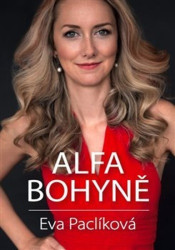 Alfa bohyně - Eva Paclíková, Ken Wilson-Max
