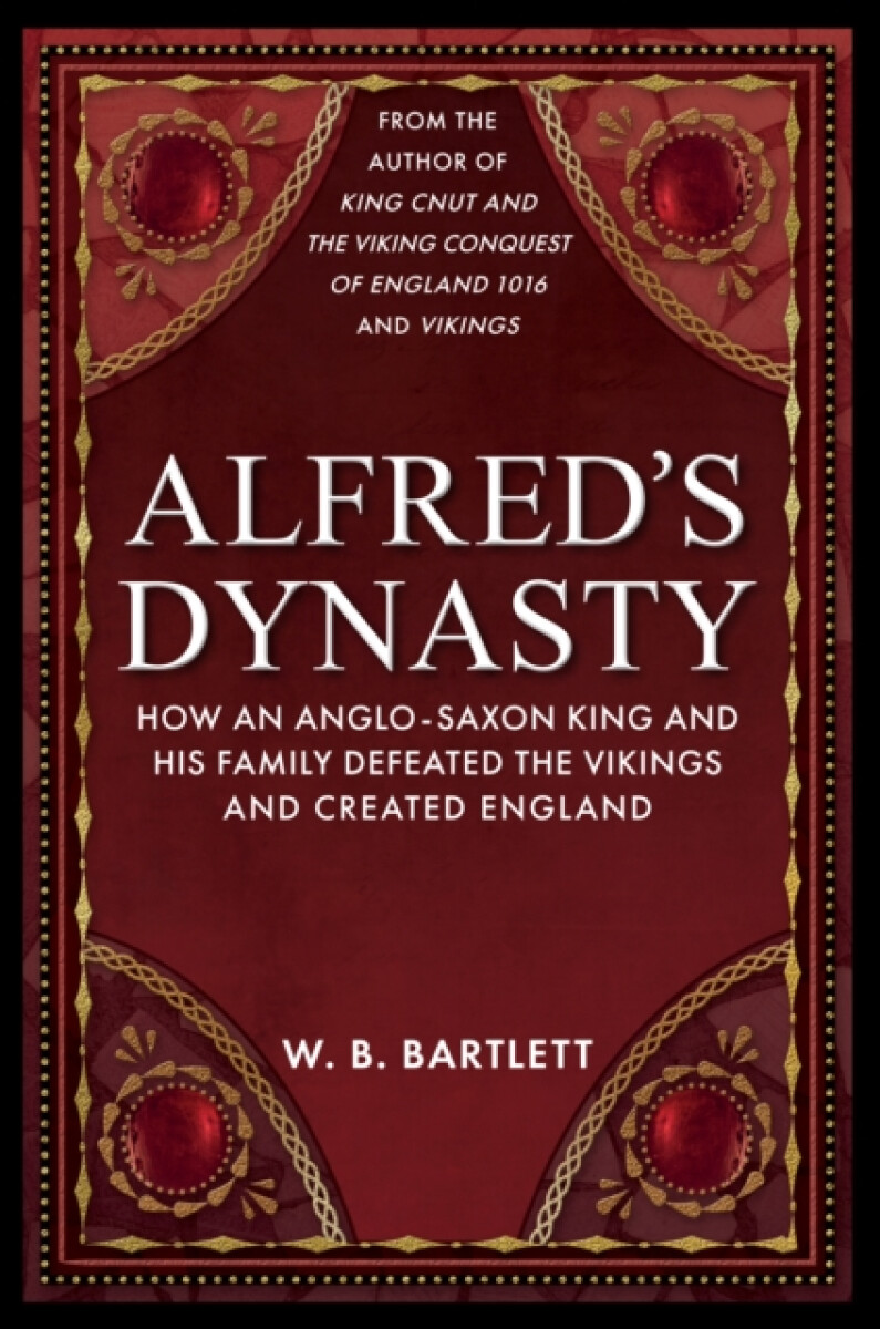 Alfred's Dynasty