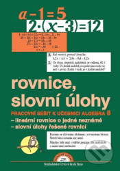 Algebra 8, Rovnice a slovní úlohy – pracovní sešit