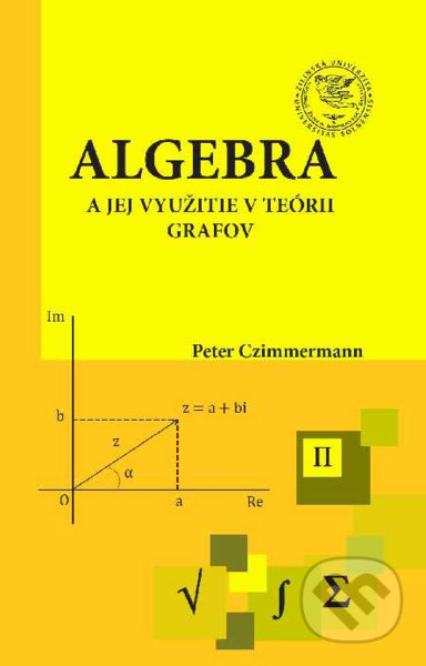 Algebra a jej využitie v teórii grafov