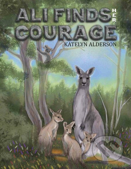 Ali Finds her Courage