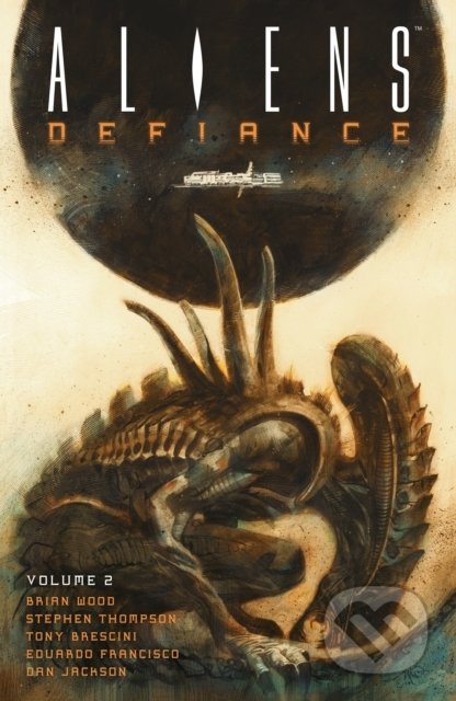 Aliens: Defiance (Volume 2)