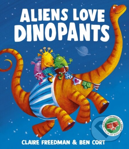 Aliens Love Dinopants