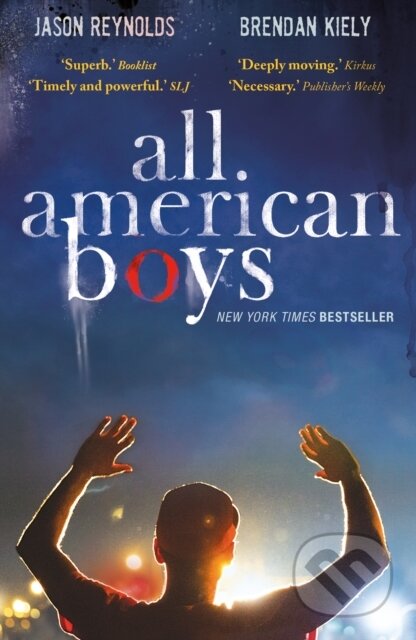 All American Boys (Carnegie Medal-Winning Author)