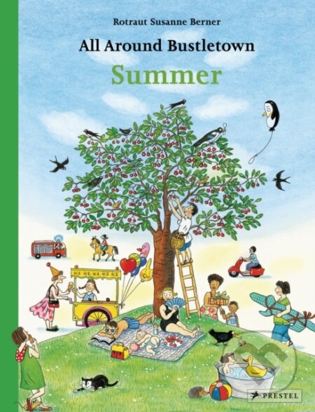 All Around Bustletown: Summer