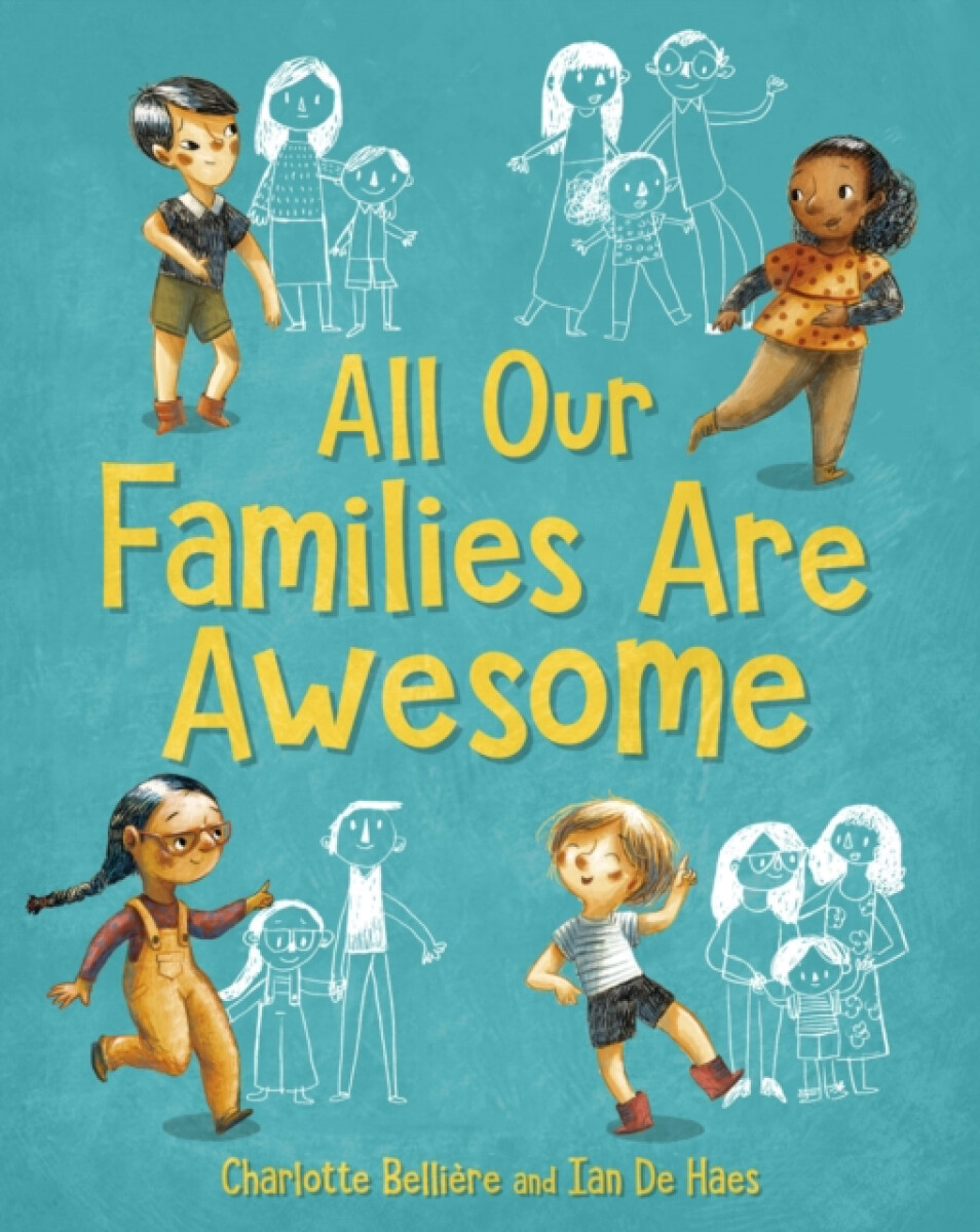All Our Families Are Awesome