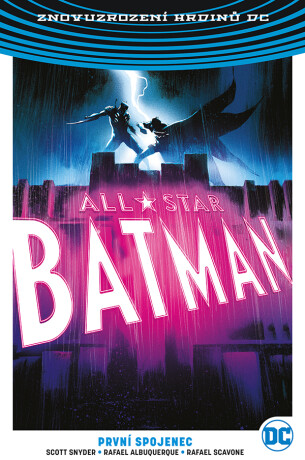 All-Star Batman 3: První spojenec Neoluxor