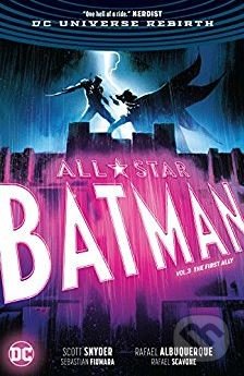 All Star Batman (Volume 3) (The First Ally)