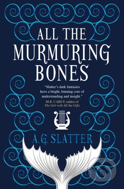 All the Murmuring Bones