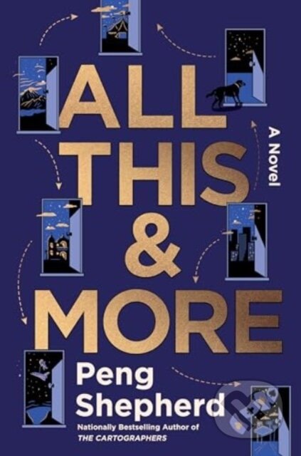 All This and More (A Novel)