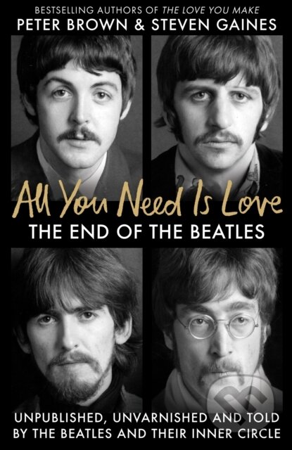 All You Need Is Love (The End of the Beatles