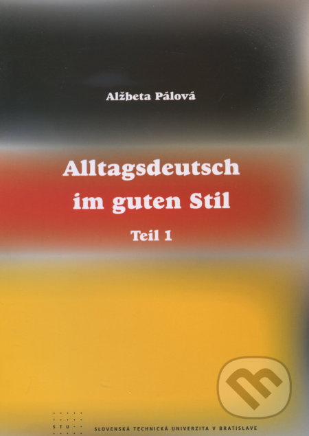 Alltagsdeutsch im guten Stil (teil 1)