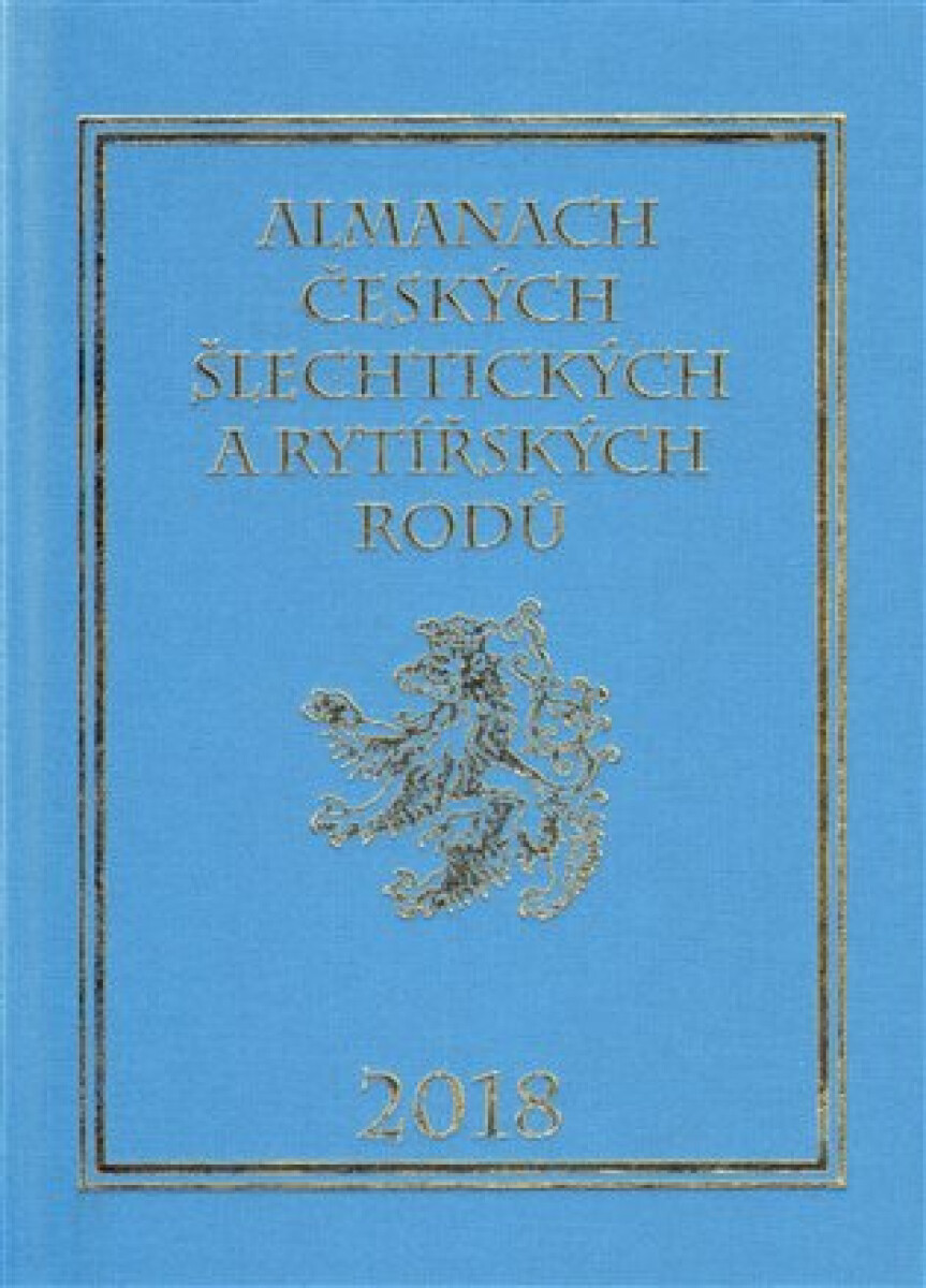 Almanach českých šlechtických a rytířských rodů 2018 - Karel Vavřínek