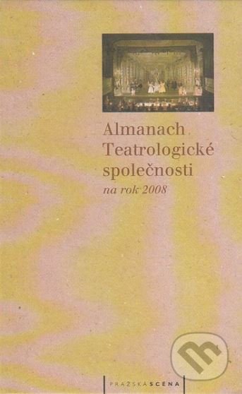 Almanach Tetralogické společnosti na rok 2008