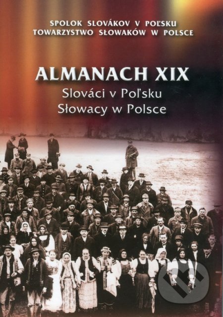 Almanach XIX - Slováci v Poľsku